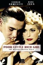 Watch Poor Little Rich Girl: The Barbara Hutton Story Primewire