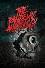 Watch The Pandemic Anthology Primewire