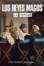 Watch Los Reyes Magos: La Verdad Primewire