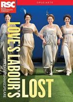 Watch Royal Shakespeare Company: Love\'s Labour\'s Lost Primewire