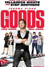 Watch The Goods: Live Hard, Sell Hard Primewire