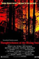 Watch Slaughterhouse of the Rising Sun Primewire