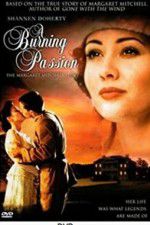 Watch A Burning Passion: The Margaret Mitchell Story Primewire