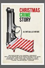 Watch Christmas Crime Story Primewire