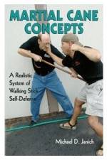 Watch Martial Cane Concepts- A Realistic System of Walking Stick Self Defense Primewire