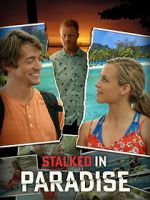 Watch Stalked in Paradise Primewire