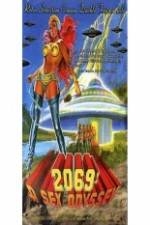 Watch 2069 a Sex Odyssey It's Quicker by Phone Primewire