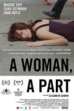 Watch A Woman, a Part Primewire