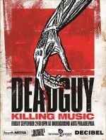 Deadguy: Killing Music primewire