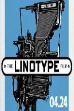Watch Linotype The Film Primewire