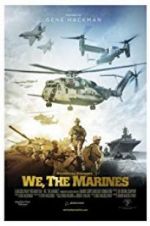 Watch We, the Marines Primewire