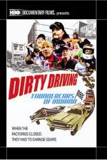 Watch Dirty Driving Thundercars of Indiana Primewire
