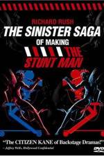 Watch The Sinister Saga of Making 'The Stunt Man' Primewire