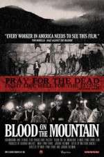 Watch Blood on the Mountain Primewire