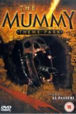 Watch The Mummy Theme Park Primewire