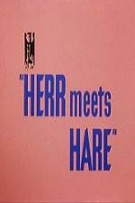 Watch Herr Meets Hare Primewire