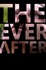 Watch The Ever After Primewire