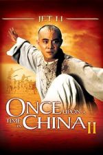 Watch Once Upon a Time in China II Primewire