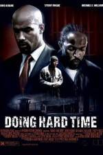 Watch Doing Hard Time Primewire