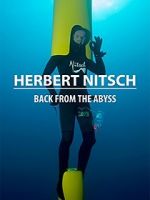Watch Herbert Nitsch: Back from the Abyss Primewire