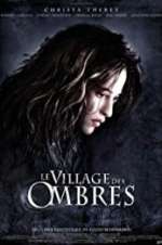Watch The Village of Shadows Primewire