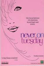 Watch Never on Tuesday Primewire