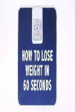 Watch How to Lose Weight in 60 Seconds Primewire