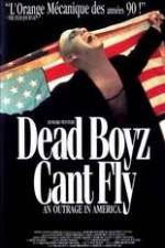 Watch Dead Boyz Can't Fly Primewire