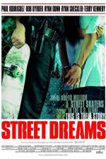 Watch Street Dreams Primewire