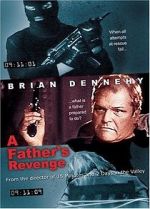 Watch A Father's Revenge Primewire