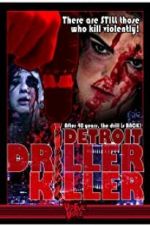 Watch Detroit Driller Killer Primewire