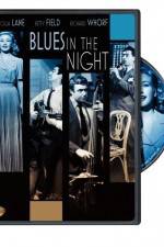 Watch Blues in the Night Primewire