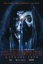 Watch All Hallows Eve October 30th Primewire