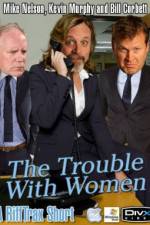 Watch Rifftrax The Trouble With Women Primewire