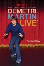 Watch Demetri Martin: Live (At the Time) Primewire