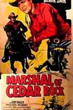 Watch Marshal of Cedar Rock Primewire