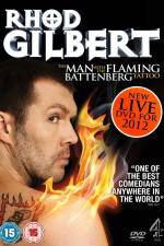 Watch Rhod Gilbert The Man With The Flaming Battenberg Tattoo Primewire