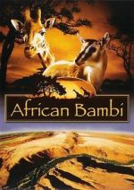 Watch African Bambi Primewire