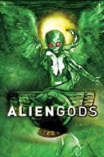 Watch Alien Gods Primewire