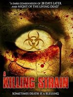 Watch The Killing Strain Primewire