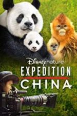 Watch Expedition China Primewire
