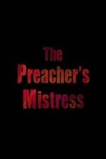Watch The Preacher's Mistress Primewire
