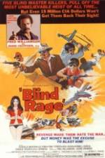 Watch Blind Rage Primewire