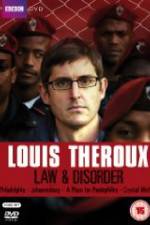 Watch Louis Theroux Law & Disorder Primewire