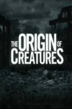 Watch The Origin of Creatures Primewire