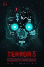 Watch Terror 5 Primewire