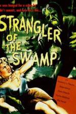Watch Strangler of the Swamp Primewire