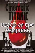 Watch Cinematic Titanic Blood of the Vampires Primewire