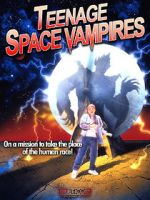 Watch Teenage Space Vampires Primewire