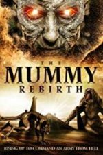 Watch The Mummy Rebirth Primewire